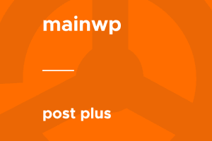 MainWP – Post Plus 4.1.1