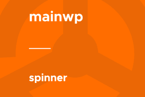 MainWP – Spinner 4.0.1 多个子站点之间快速切换插件下载