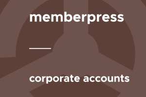 MemberPress – Corporate Accounts 1.5.33 拓展插件下载