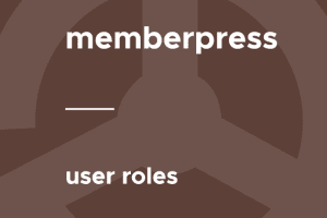MemberPress – User Roles 1.0.5 拓展插件下载