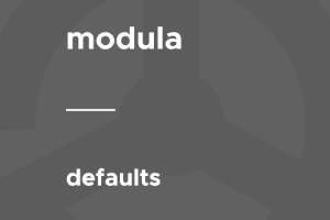 Modula – Defaults 1.2.4