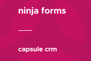 Ninja Forms – Capsule CRM 3.4.2