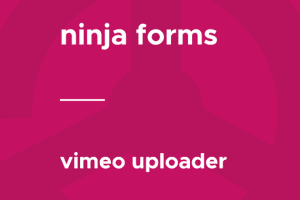 Ninja Forms – Vimeo Uploader 3.0.2