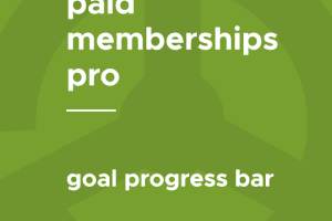 Paid Memberships Pro – Goal Progress Bar 1.1