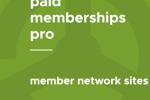 Paid Memberships Pro – Member Network Sites 0.5.2