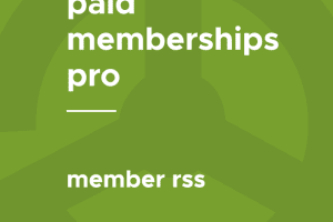 Paid Memberships Pro – Member RSS .2