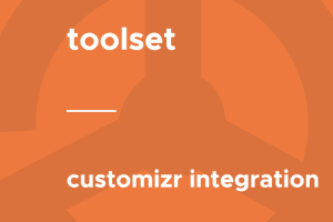 Toolset – Customizr Integration 1.3