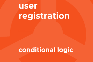 User Registration Conditional Logic 1.3.0