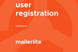 User Registration MailerLite 1.0.2