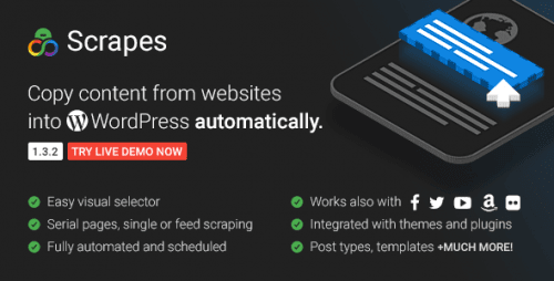 Scrapes v2.2.0 – 用于 WordPress 的 Web 内容爬虫和自动发布插件下载