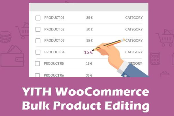 YITH WooCommerce Bulk Editing Premium 2.0.0 产品批量编辑修改插件下载