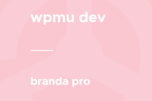 WPMU DEV – Branda Pro 3.4.6