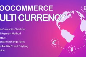 CURCY v.2.3.1 – WooCommerce Multi Currency 多种货币切换器插件破解版免费下载