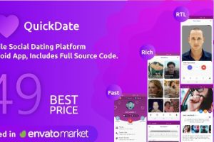 QuickDate Android v3.3 – 移动社交交友平台应用程序app源码下载