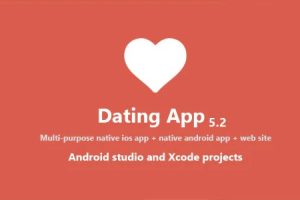 Dating App v5.9 源码下载 Untouched – web version, iOS and Android apps