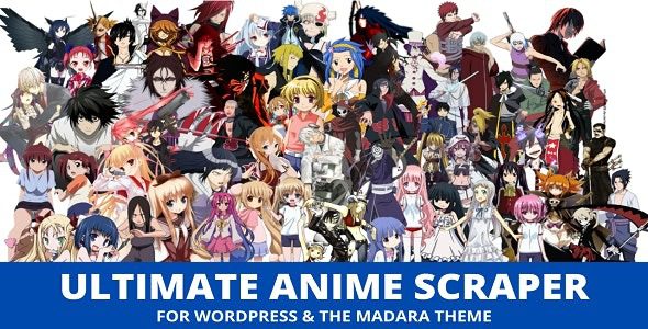 Ultimate Anime Scraper v.2.0.2 自动采集动漫资源插件下载