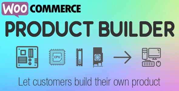WooCommerce Product Builder v2.2.0 – 产品自定义搭配组合插件下载