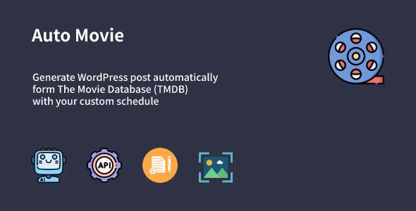Auto Movie v1.0.1 – WordPress自动生成发布电影列表插件