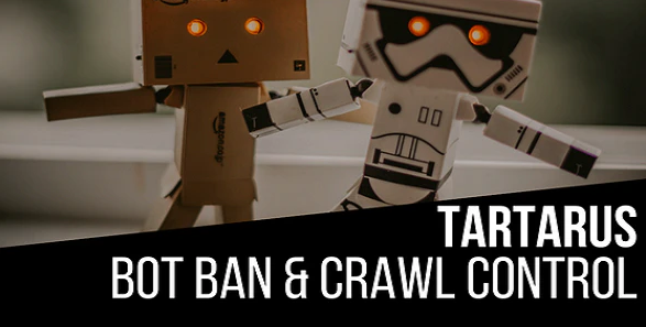 Tartarus Bot Ban & Crawl Control Plugin for WordPress v1.4.8.1 阻止网站采集爬虫插件下载