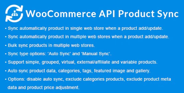 WooCommerce API Product Sync with Multiple WooCommerce Stores (Shops) v2.8.2 多店铺产品API同步插件下载