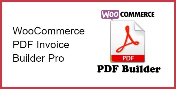 WooCommerce PDF Invoice Builder Pro v1.2.80 pdf发票插件下载