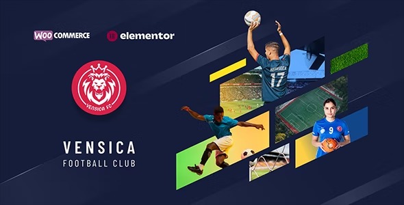 Vensica v1.0.0 – 足球俱乐部经理 Elementor 主题破解版下载