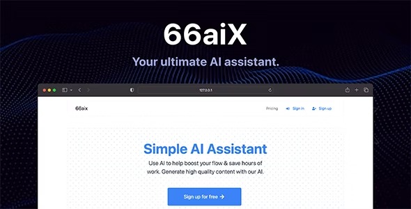 66aix 29.0.0 – Ultimate AI Text & Images Generator (SAAS) Extended (SaaS) Version AI文案图片生成PHP源码破解版下载