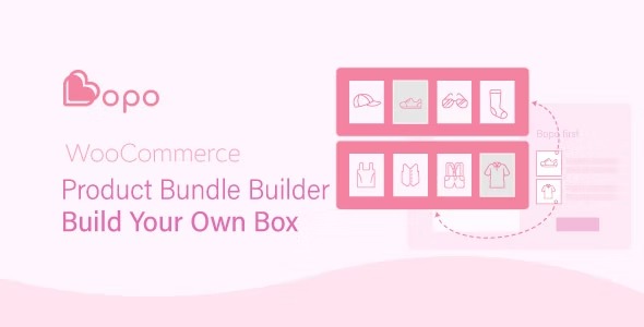Bopo v1.0.6 WooCommerce 产品捆绑包生成器构建您自己的盒子插件下载