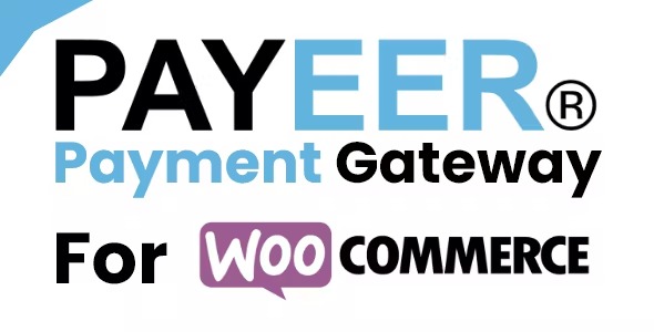 Payeer for WooCommerce v1.0.1 插件下载