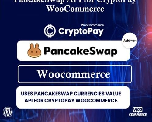 PancakeSwap currencies value API for CryptoPay WooCommerce v1.0.2 插件下载