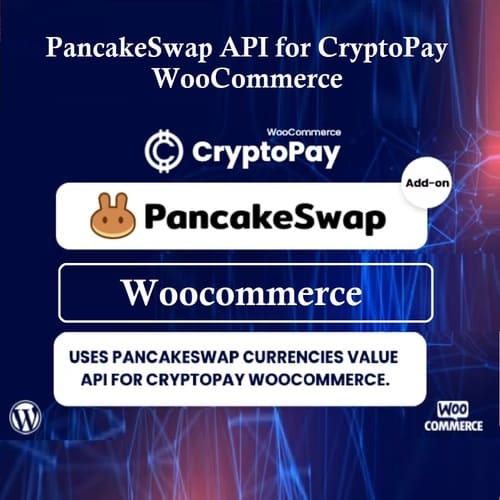 PancakeSwap currencies value API for CryptoPay v1.0.2 插件下载_芒果运营