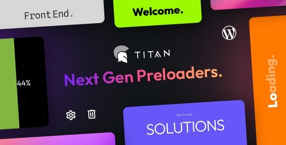 Titan Preloaders & Page Transitions WordPress Plugin v.1.2.5 预加载器和页面转换 WordPress插件下载