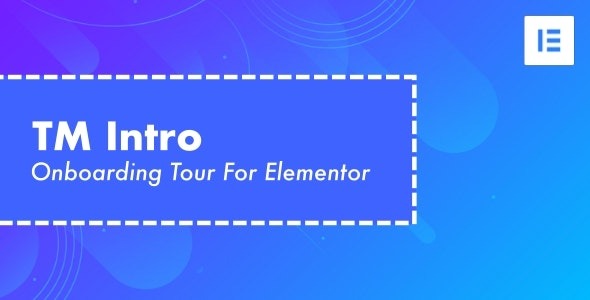 TM Intro v.1.1 – Elementor 的用户入职导览插件下载