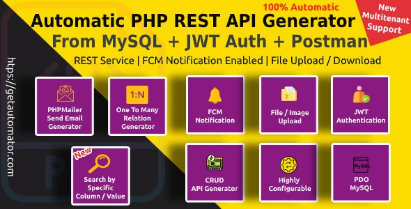 Automatic PHP REST API Generator + Postman Docs from MySQL Database With JWT Token Authentication v4.9 自动 PHP REST API 生成器源码下载