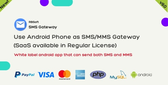 SMS Gateway v9.4.3 使用您的 Android 手机作为 SMS/MMS 网关 (SaaS)源码下载