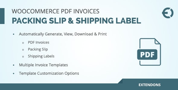 WooCommerce PDF Invoice, Packing Slip & Shipping Label v1.0.3 WooCommerce PDF 发票、装箱单和运输标签插件下载