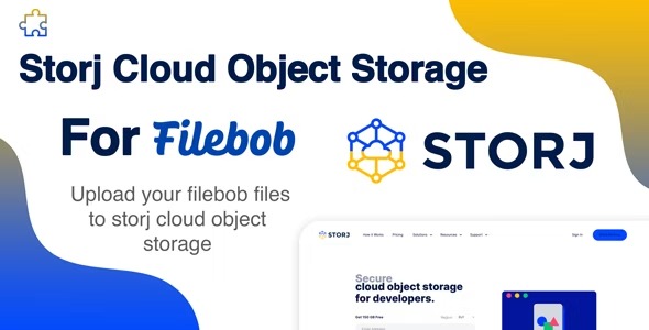 Storj Cloud Object Storage Add-on For Filebob v1.0 Filebob 的云对象存储附加组件源码下载