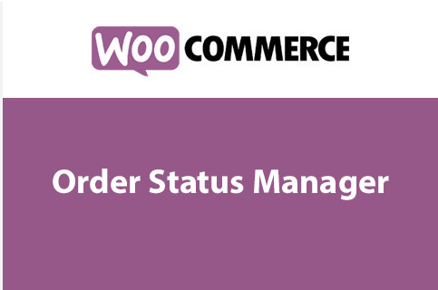 Custom Order Status for WooCommerce Pro v.2.5.0 WooCommerce Pro 的自定义订单状态插件下载