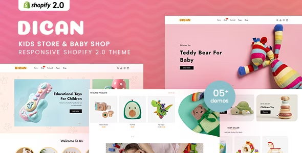 Dican – 儿童店和婴儿店 Shopify 2.0 主题下载