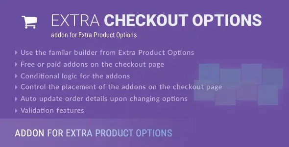 Extra Checkout Options v2.1.1 Extra Product Options的拓展插件下载