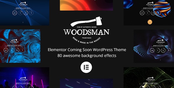 Woodsman v4.0.0 – Elementor 即将推出 WordPress 主题下载