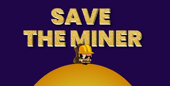 Save The Miner HTML5 Game 1.0 拯救矿工 HTML5 游戏HTML模板下载