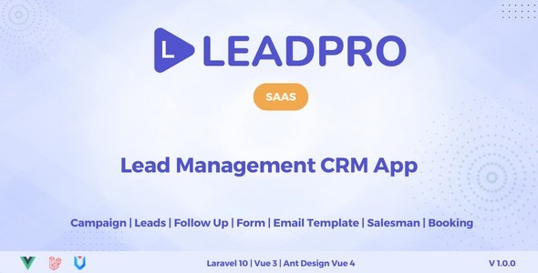 LeadPro SAAS v1.0.1 销售线索和呼叫中心管理 CRM源码下载