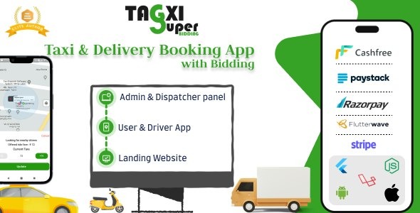 Tagxi Super Bidding v2.7 出租车 + 货物运输完整解决方案，带投标选项源码下载