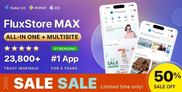 FluxStore MAX v5.3.0 适用于各种规模企业的一体化多站点电子商务 Flutter 应用程序app源码下载