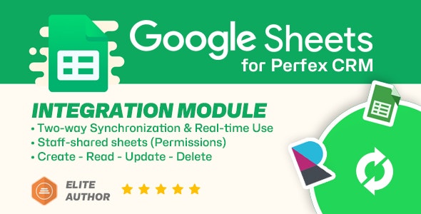 Google Sheets module for Perfex CRM – Two-way Spreadsheets Synchronization v1.2.0 源码下载