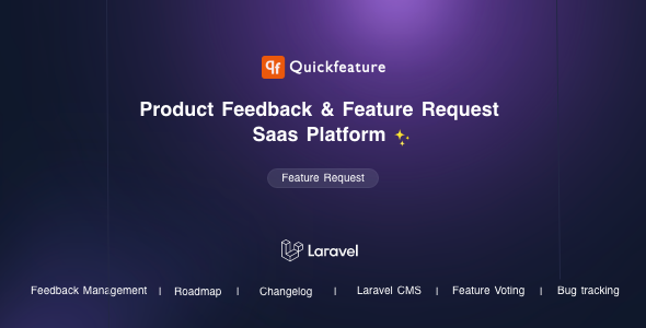 QuickFeature v1.1 – 功能请求和反馈管理 SaaS Laravel CMS PHP源码下载