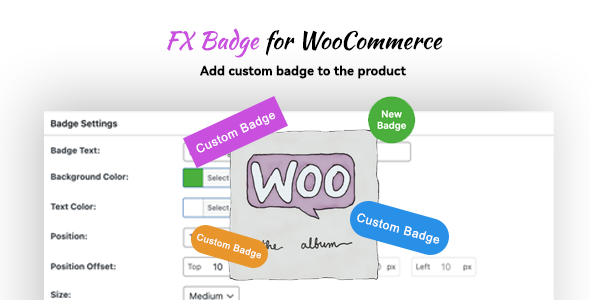 FX Badge v1.0.0 – 适用于 WooCommerce 的自定义徽章角标管理插件下载