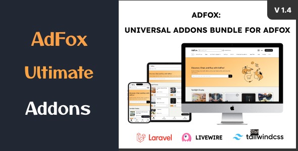 Universal Addons Bundle for AdFox – All Your Needs Covered v1.4 源码下载