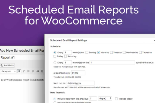 SCHEDULED EMAIL REPORTS FOR WOOCOMMERCE v1.0.19 预定的wooCommerce电子邮件报告插件下载